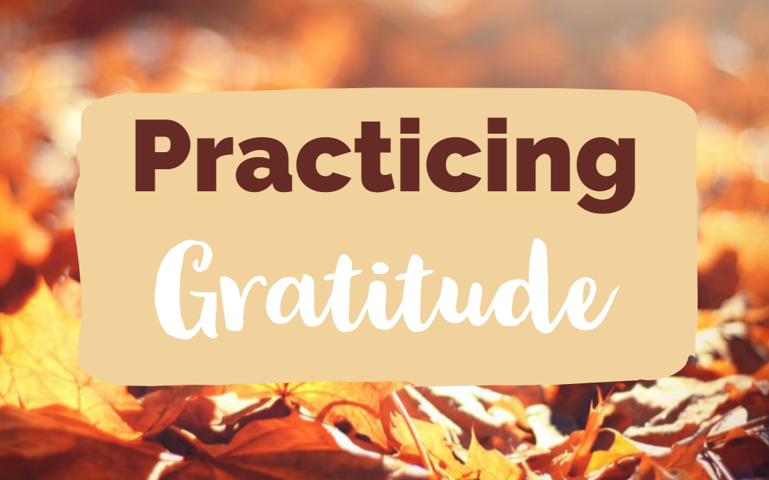 Practicing Gratitude