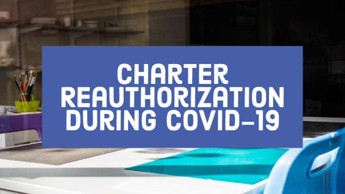 Charter Reauthorization during COVID-19