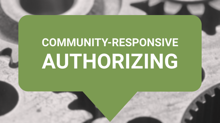 Community-Responsive Authorizing