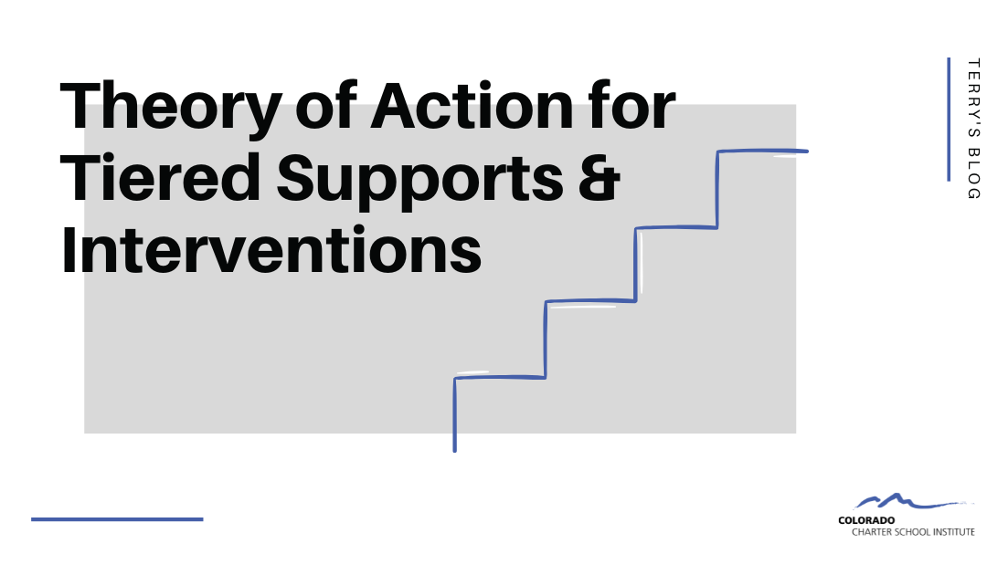 Theory of Action for Tiered Supports & Interventions